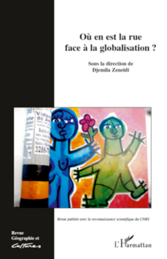Où en est la rue face à la globalisation?