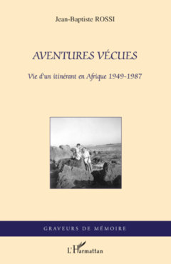 Aventures vécues