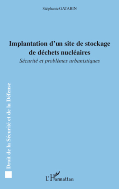 Implantation d'un site de stockage de déchets nucléaires