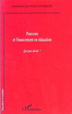 Pouvoirs et financements en éducation