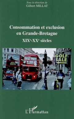 Consommation et exclusion en Grande-Bretagne