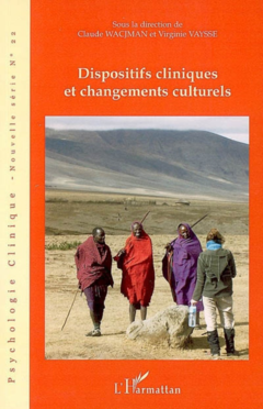 Dispositifs cliniques et changements culturels