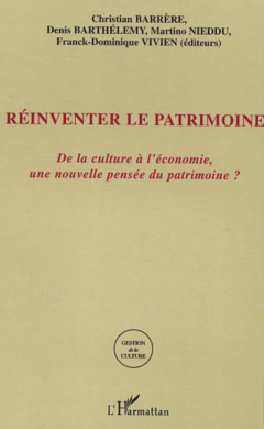 Réinventer le patrimoine