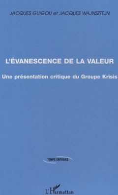 L'évanescence de la valeur