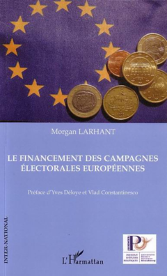 Le financement des campagnes électorales européennes