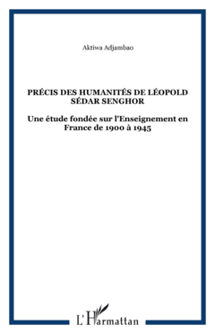 Précis des humanités de Léopold Sédar Senghor