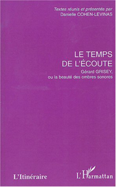 Le temps de l'écoute