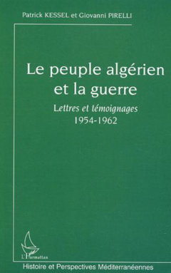Le peuple algérien et la guerre