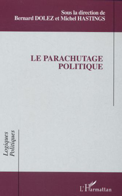 Le parachutage politique