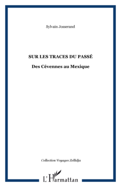 Sur les traces du Passé
