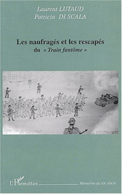 Les Naufragés et les rescapés du 