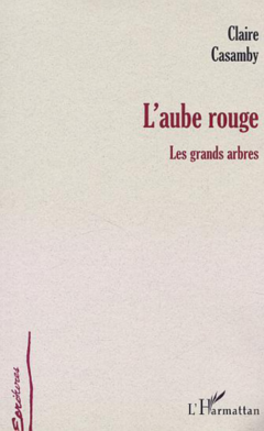 L'AUBE ROUGE