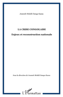 LA CRISE CONGOLAISE