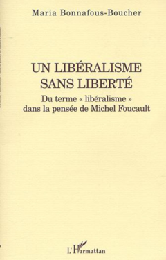 UN LIBÉRALISME SANS LIBERTÉ