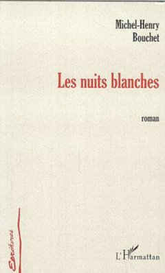 LES NUITS BLANCHES