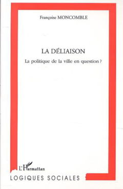 LA DÉLIAISON