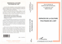 ESPACES DE LA CULTURE POLITIQUE DE L'ART