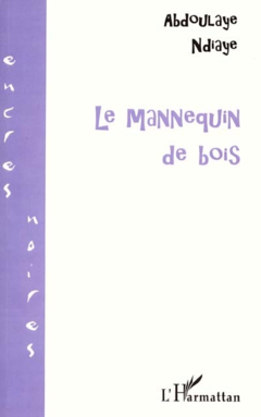 LE MANNEQUIN DE BOIS