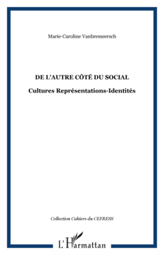De l'autre côté du social