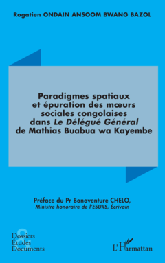 Paradigmes spatiaux et épuration des mœurs sociales congolaises dans
