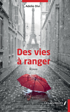 Des vies à ranger