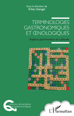 Terminologies gastronomiques et œnologiques