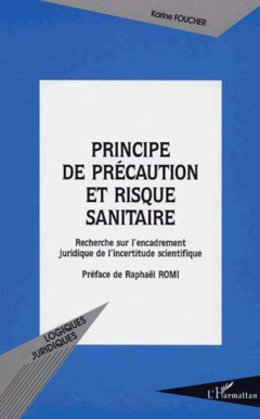 PRINCIPE DE PRÉCAUTION ET RISQUE SANITAIRE