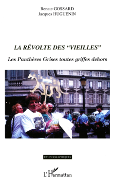 LA RÉVOLTE DES « VIEILLES »