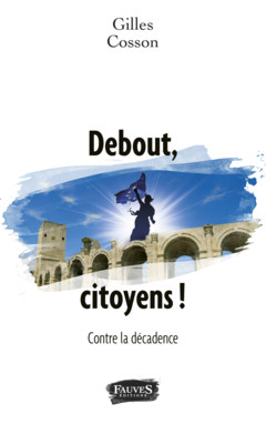 Debout, citoyens !