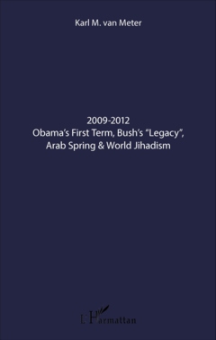 2009-2012 Obama's First Term, Bush's 