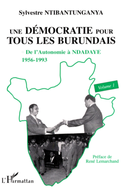 DÉMOCRATIE (UNE) POUR TOUS LES BURUNDAIS
