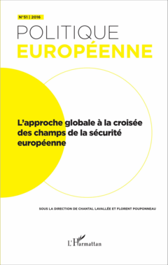 L'approche globale à la croisée des champs de la sécurité européenne