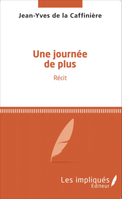 Une journée de plus