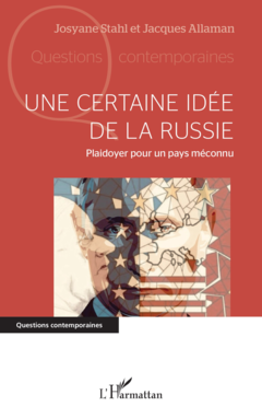 Une certaine idée de la Russie