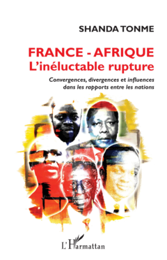 France – Afrique l’inéluctable rupture