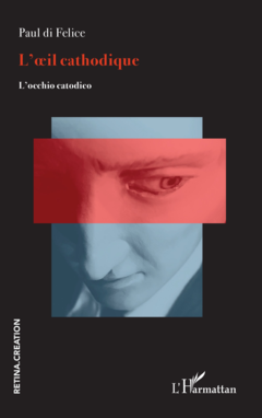 L'oeil cathodique