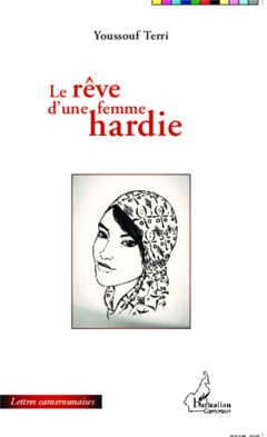 Le rêve d'une femme hardie