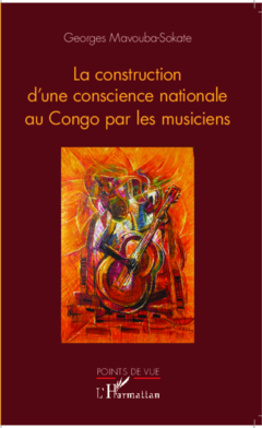 La construction de la conscience nationale par le musicien