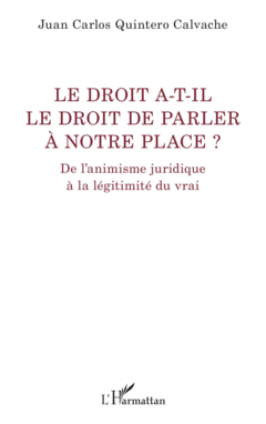 Le droit a-t-il le droit de parler à notre place ?