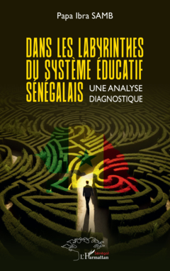 Dans les labyrinthes du système éducatif sénégalais