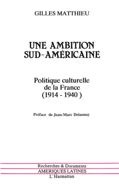 Une ambition sud-américaine