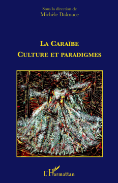 La caraïbe : culture et paradigmes