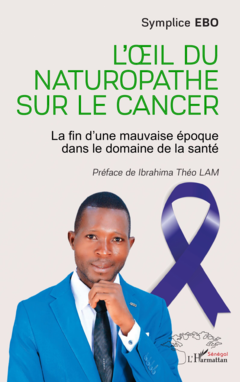 L'œil du naturopathe sur le cancer