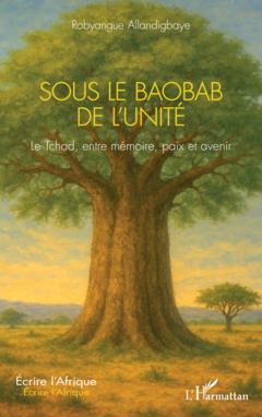 Sous le Baobab de l’Unité