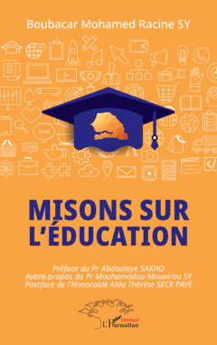 Misons sur l’éducation