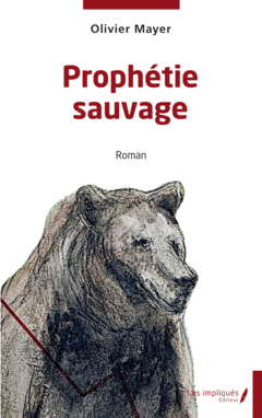 Prophétie sauvage