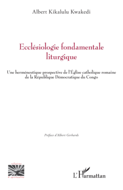 Ecclésiologie fondamentale liturgique