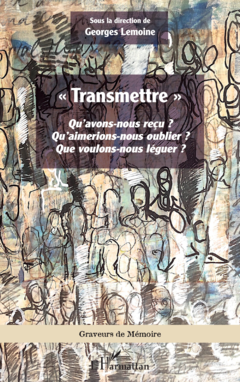 « Transmettre »
