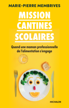 Mission cantines scolaires