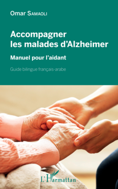 Accompagner les malades d'Alzheimer